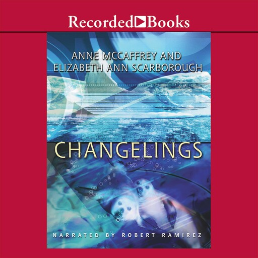Changelings, Anne McCaffrey, Elizabeth Ann Scarborough