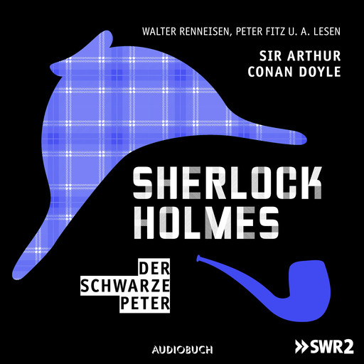 Sherlock Holmes (Teil 4) - Der schwarze Peter, Arthur Conan Doyle