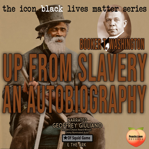 Up From Slavery An Autobiography, Booker T.Washington