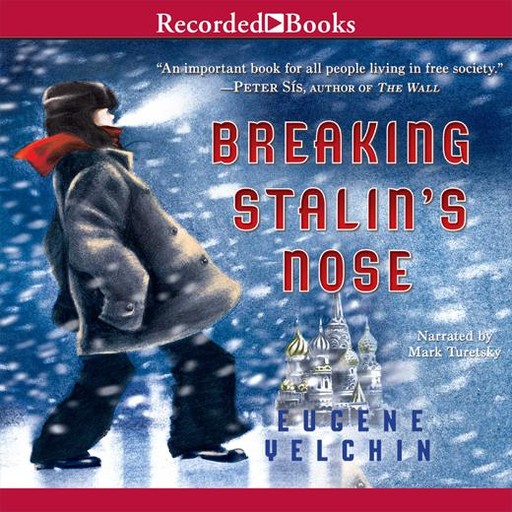 Breaking Stalin's Nose, Eugene Yelchin