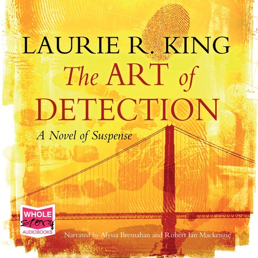 The Art of Detection, Laurie R. King