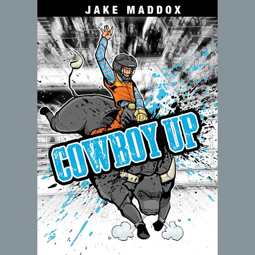 Cowboy Up, Jake Maddox