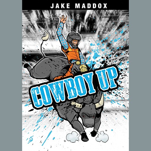 Cowboy Up, Jake Maddox