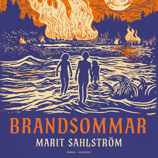 Brandsommar, Marit Sahlström