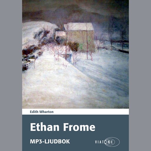 Ethan Frome, Edith Wharton