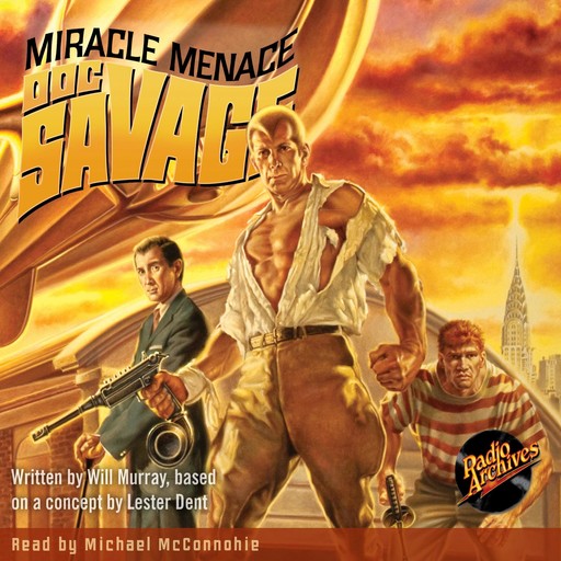 Doc Savage - The Miracle Menace, Kenneth Robeson