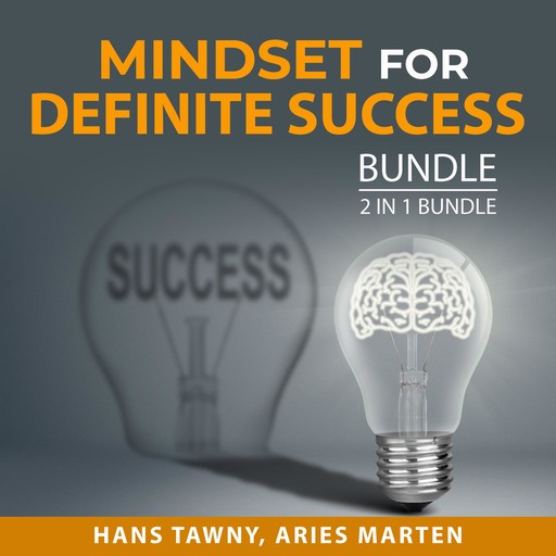Mindset for Definite Success Bundle, 2 in 1 Bundle:, Hans Tawny, Aries Marten