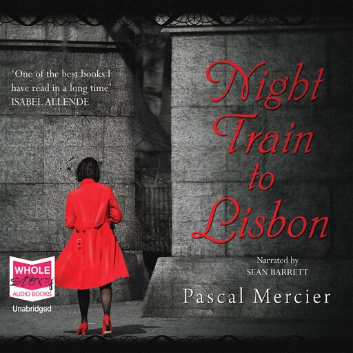 Night Train to Lisbon, Pascal Mercier