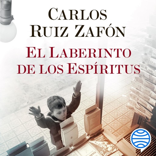 El Laberinto de los Espíritus, Carlos Ruiz Zafón