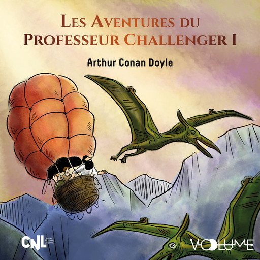 Les Aventures du Professeur Challenger I, Arthur Conan Doyle