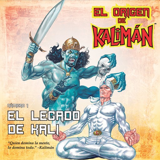 El origen de Kaliman 1, Super Heroe SA de CV