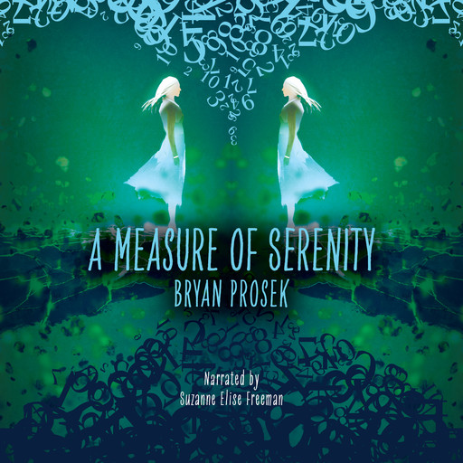 A Measure of Serenity, Bryan Prosek