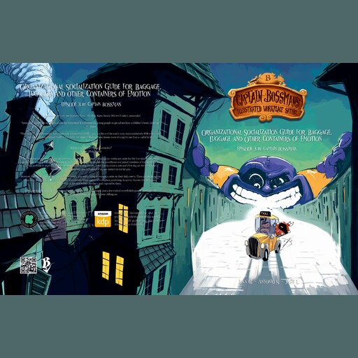 Organizational Socialization Guide for Baggage, Luggage and Other Containers of Emotion (E03), Captain Bossman, Josip Listes, Antonio Sadaric, Ivan Gataric