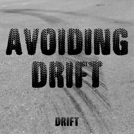 Avoiding Drift, Rick McDaniel