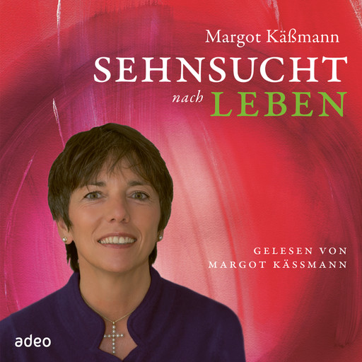Sehnsucht nach Leben, Margot Käßmann