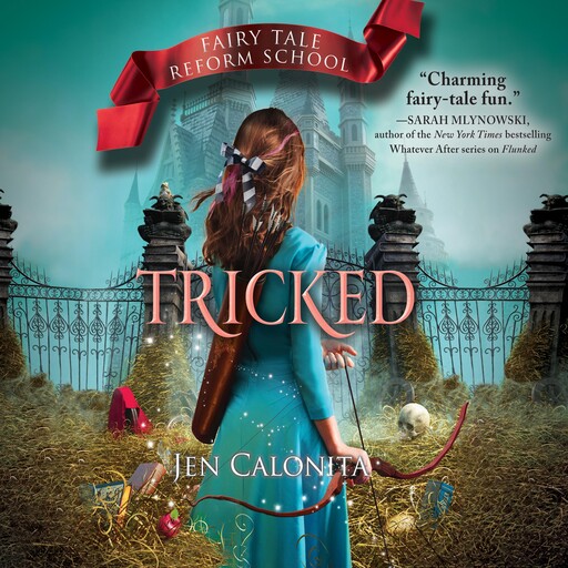 Tricked, Jen Calonita