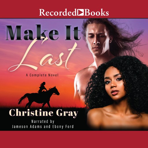 Make It Last, Christine Gray