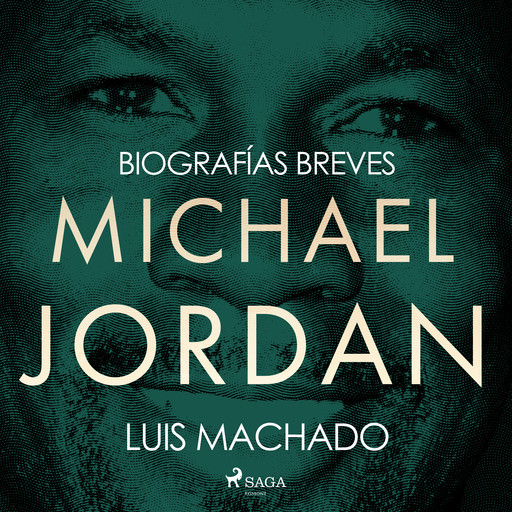 Biografías breves - Michael Jordan, Luis Machado