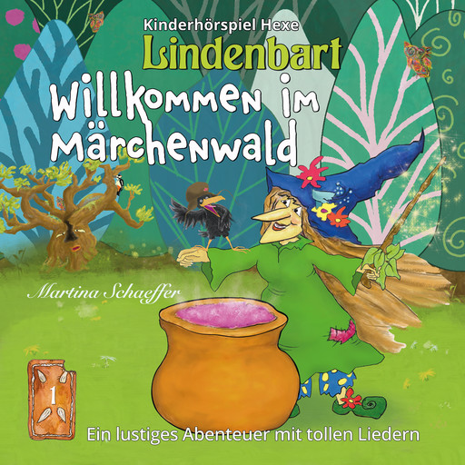 Willkommen im Märchenwald, Martina Schaeffer
