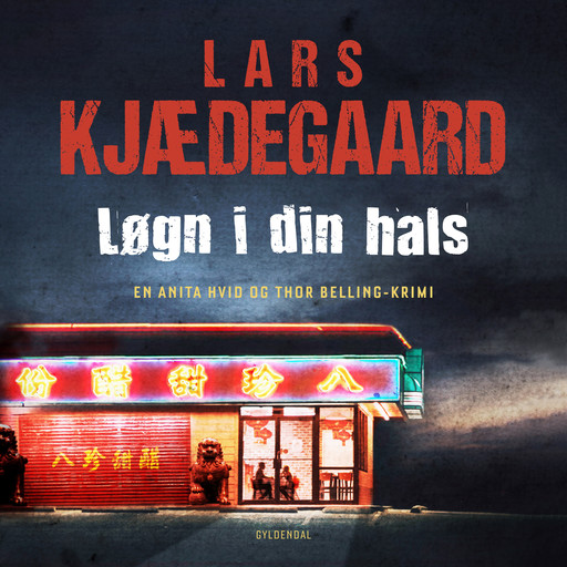 Løgn i din hals, Lars Kjædegaard