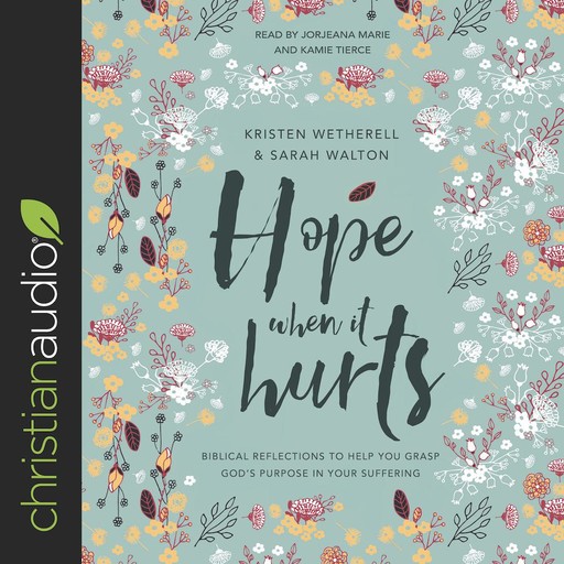 Hope When It Hurts, Sarah Walton, Kristen Wetherell