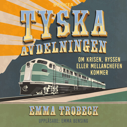 Tyska avdelningen, Emma Trobeck