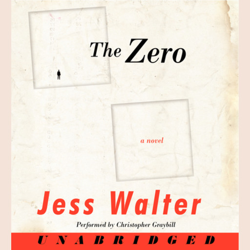The Zero, Jess Walter