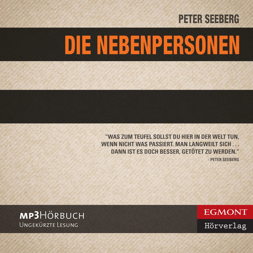 Die Nebenpersonen, Peter Seeberg