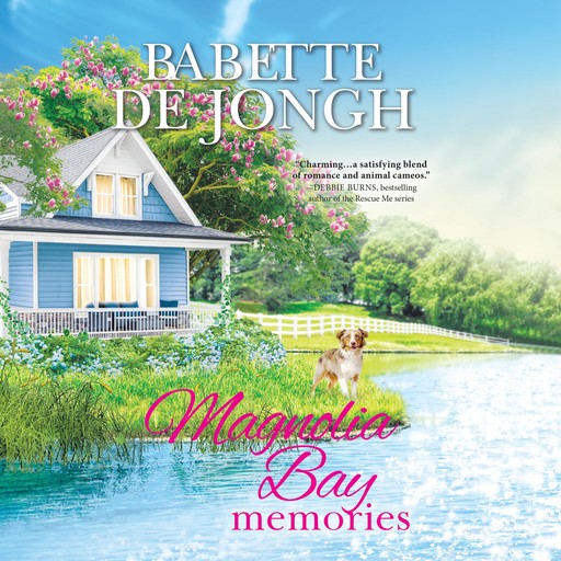 Magnolia Bay Memories, Babette De Jongh