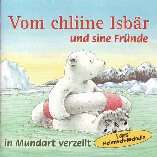 Vom chline Isbär und sine Fründe (ungekürzt), Hans de Beer