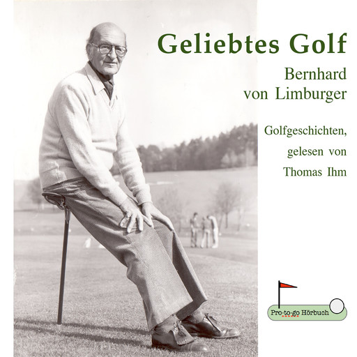 Geliebtes Golf, Bernhard von Limburger