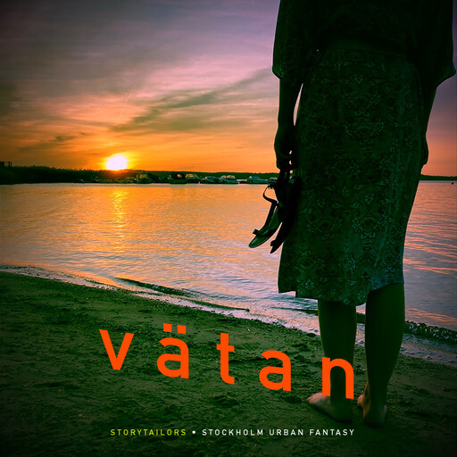 Vätan, Story Tailors