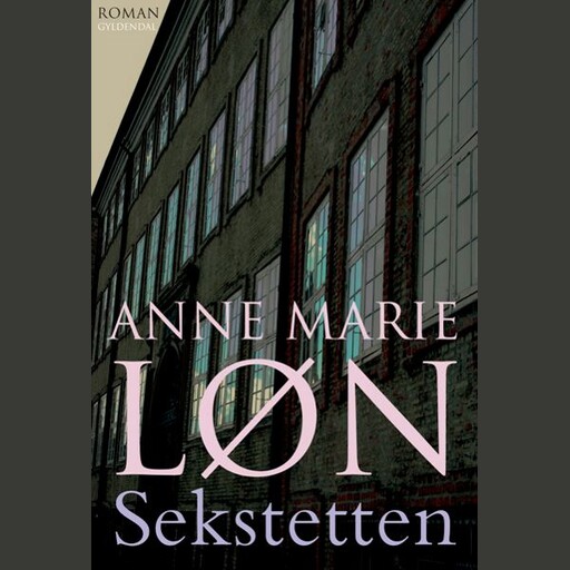 Sekstetten, Anne Marie Løn
