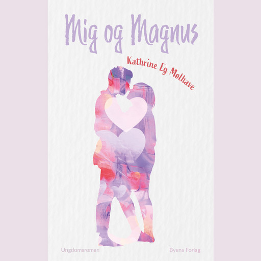 Mig og Magnus, Kathrine Eg Mølhave