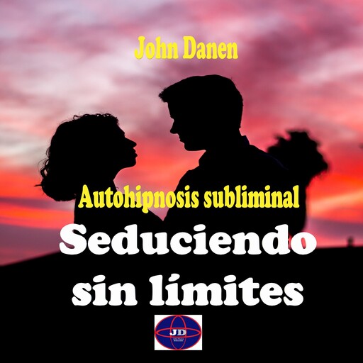 Seduciendo sin límites, John Danen