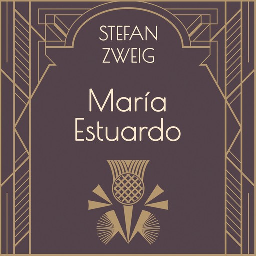 María Estuardo, Stefan Zweig
