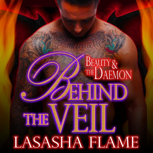 Behind the Veil, LaSasha Flame