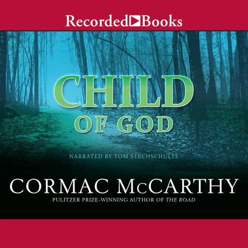 Child of God, Cormac McCarthy