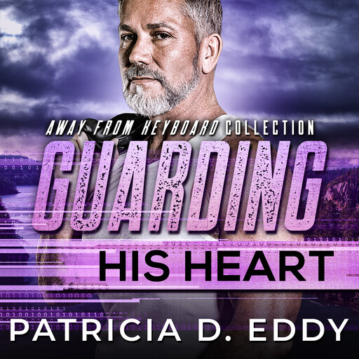 Guarding His Heart, Patricia D. Eddy