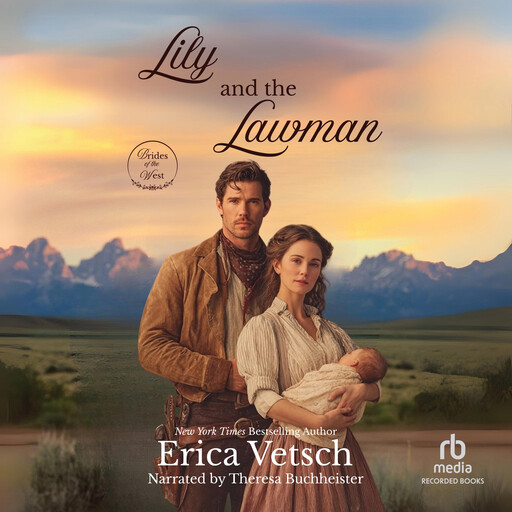 Lily and the Lawman, Erica Vetsch