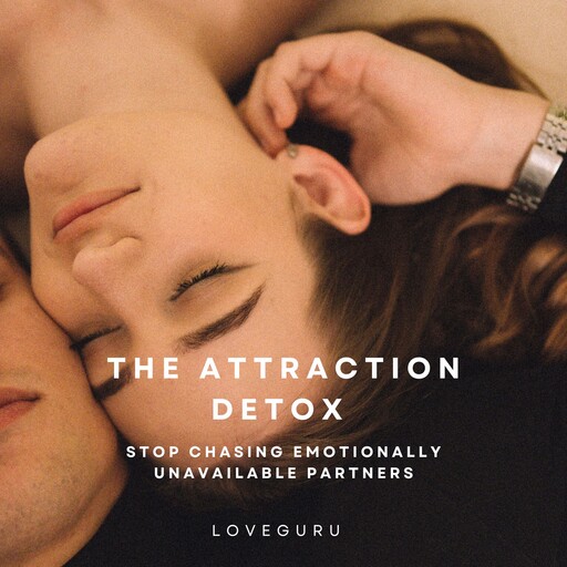 The Attraction Detox, Loveguru