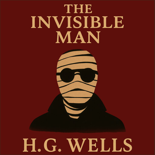 The Invisible Man, Herbert Wells