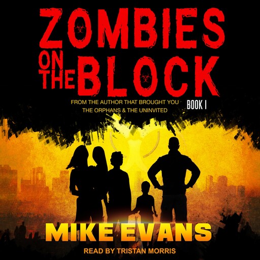 Zombies on The Block, Mike Evans