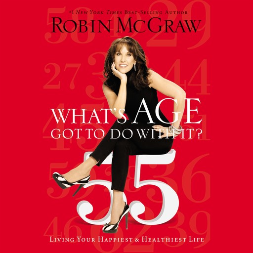 What's Age Got to Do with It?, Robin McGraw
