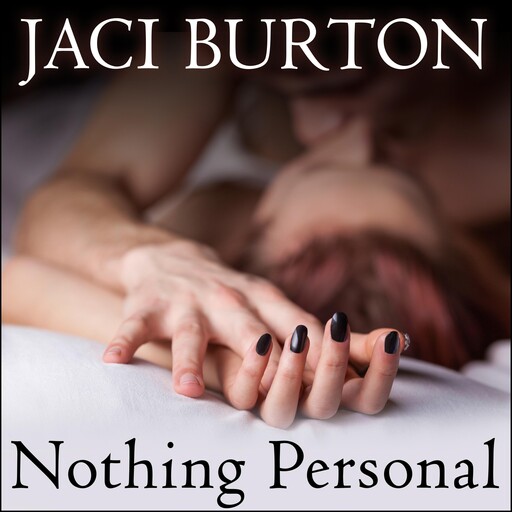 Nothing Personal, Jaci Burton