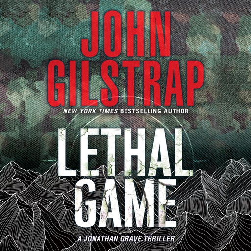 Lethal Game, John Gilstrap