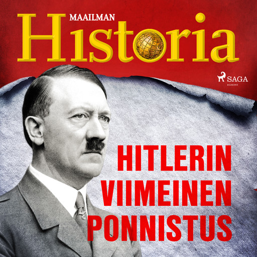Hitlerin viimeinen ponnistus, Maailman Historia