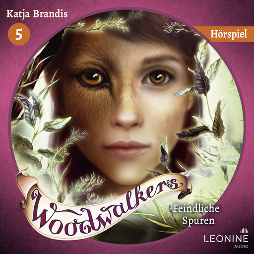 Woodwalkers - Feindliche Spuren - Das Hörspiel, Katja Brandis