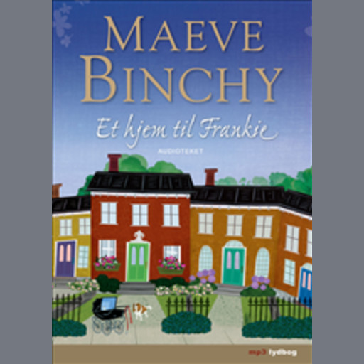 Et hjem til Frankie, Maeve Binchy
