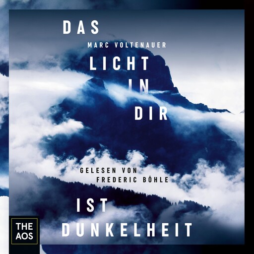 Das Licht in dir ist Dunkelheit, Marc Voltenauer